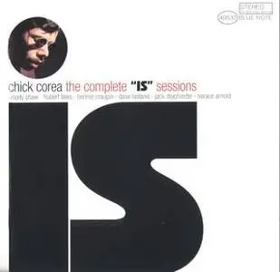 Chick Corea - The Complete "Is" Sessions