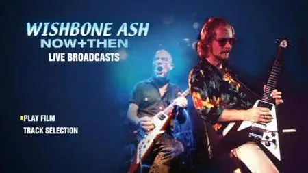 Wishbone Ash - Now + Then (2008)