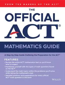 The Official ACT Mathematics Guide