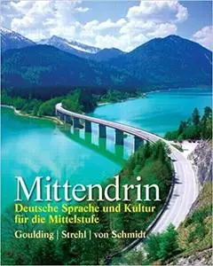 Mittendrin: Deutsche Sprache und Kultur für die Mittelstufe