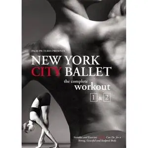 New York City Ballet Workout Volume 1 and 2