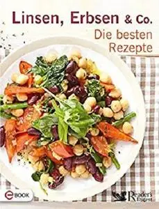 Linsen, Erbsen & Co.: Die besten Rezepte