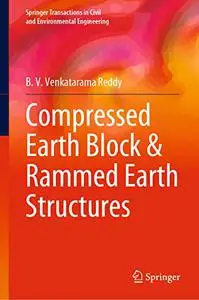 Compressed Earth Block & Rammed Earth Structures