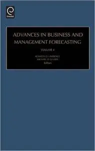 Advances in Business and Management Forecasting, Volume 4 (Advances in Business and Management Forecasting) (Advances in Busine