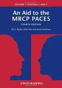 An Aid to the MRCP PACES, 4th Edition (Repost)