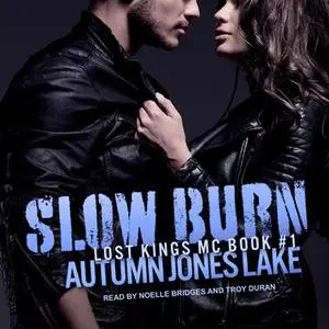 «Slow Burn» by Autumn Jones Lake