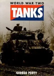 World War Two Tanks (Repost)