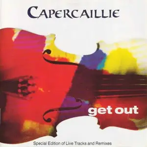 Capercaillie - Get Out (1992)