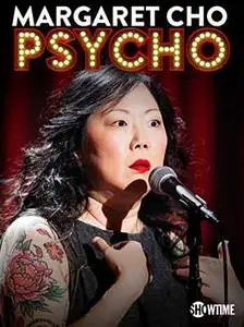 Margaret Cho: PsyCHO (2015)