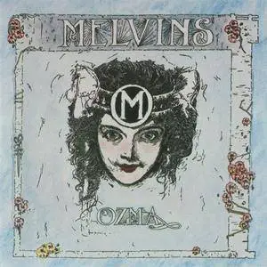 Melvins - Ozma (1989) {Boner}