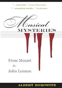 Musical Mysteries: From Mozart to John Lennon