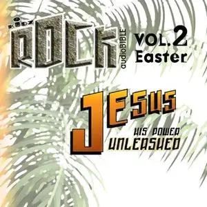 «Jesus - His Power Unleashed» by Various Authors