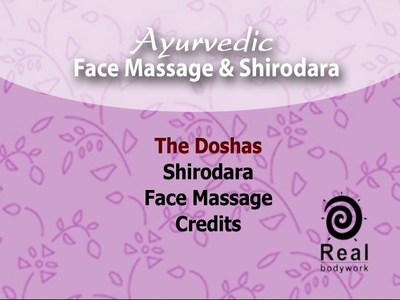 Real Bodywork - Ayurvedic Face Massage And Shirodhara
