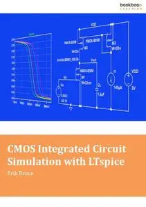 CMOS Integrated Circuit Simulation with LTspice, 3rd edition