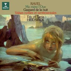 Eric Heidsieck - Ravel: Ma mère l'Oye, Gaspard de la nuit & Valses nobles et sentimentales (2021) [24/192]