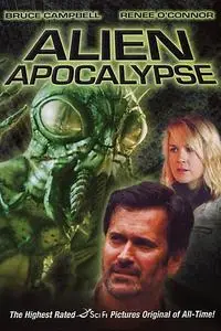 Alien Apocalypse (2005)