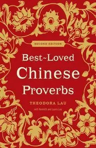Best-Loved Chinese Proverbs (2nd Edition) (repost)
