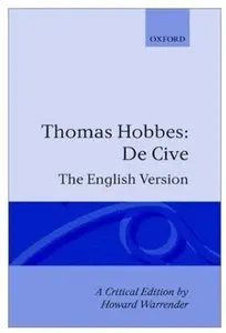 De Cive: The English Version (Collected Letters of Thomas & Jane Welsh Carlyle) by Howard Warrender