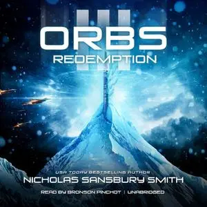 «Orbs III» by Nicholas Sansbury Smith