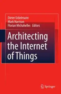 Architecting the Internet of Things (Repost)
