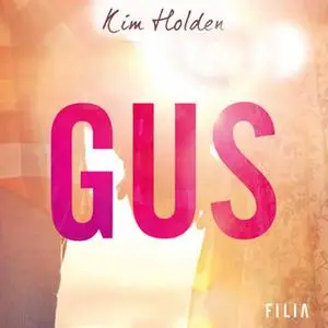 «Gus» by Kim Holden