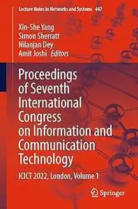 Proceedings of Seventh International Congress on Information and Communication Technology: ICICT 2022, London, Volume 1