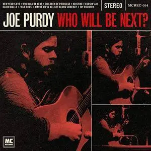 Joe Purdy - Who Will Be Next? (2016/2018) [Official Digital Download]