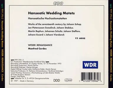Manfred Cordes, Weser-Renaissance Bremen - Wedding Motets (1997)