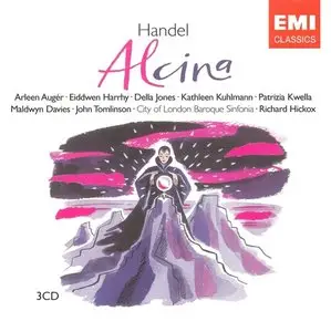 Handel - Alcina (Richard Hickox, Arleen Auger) [2006]