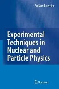 Experimental Techniques in Nuclear and Particle Physics (Repost)