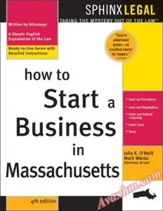 How to Start a Business in Massachusetts, 4E (Legal Survival Guides) [Repost]