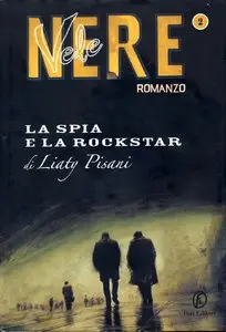 Liaty Pisani – La spia e la rockstar