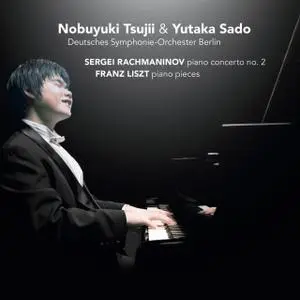 Nobuyuki Tsujii - Rachmaninov: Piano Concerto No. 2, Liszt: Piano Pieces (2011)