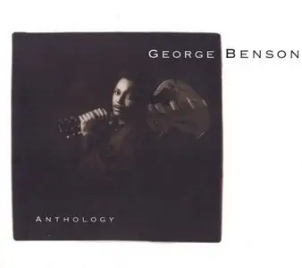 George Benson - Anthology (2002)