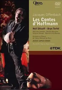 Offenbach - Les Contes d'Hoffmann (Jesús López-Cobos, Neil Shicoff, Bryn Terfel) [2004]