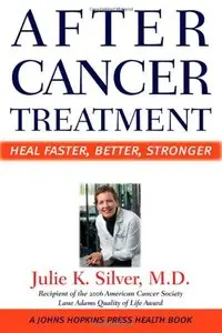 After Cancer Treatment: Heal Faster, Better, Stronger