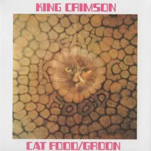 King Crimson - Cat Food (Expanded 50th Anniversary Edition) (EP) (2020)