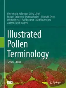 Illustrated Pollen Terminology, Second Edition (Repost)