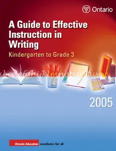 Ministry of Education, A Guide to Effective Instruction in Writing