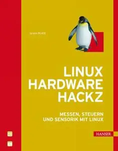 Linux-Hardware Hackz