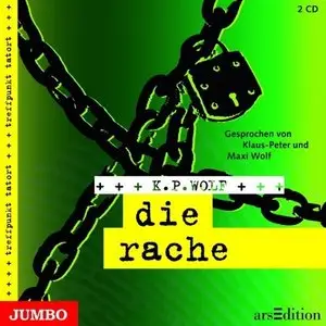 K.P. Wolf - Die Rache