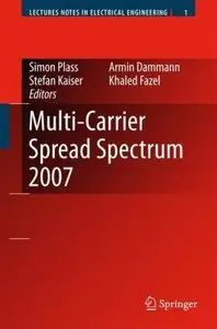 Simon Plass, Armin Dammann, Stefan Kaiser, and Khaled Fazel, "Multi-Carrier Spread Spectrum 2007" (Repost)