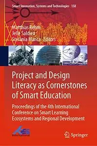 Project and Design Literacy as Cornerstones of Smart Education