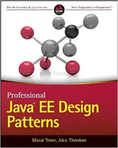 Professional Java EE Design Patterns (Repost)