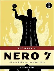 The Book of Nero 7: CD and DVD Burning Made Easy (Repost)