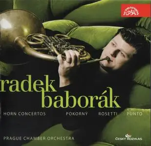 Radek Baborák, Prague Chamber Orchestra - Horn Concertos: Pokorný, Rosetti & Punto (2010)