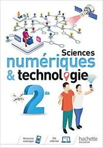 Sciences numériques et technologie 2nde - Livre élève