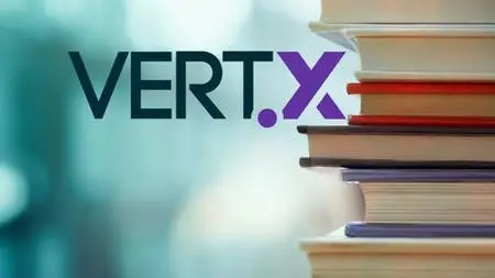 Learn Vert.x - Reactive microservices with Java (updated 8/2021)