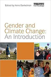 Gender and Climate Change: An Introduction