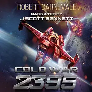 Cold War 2395 [Audiobook]